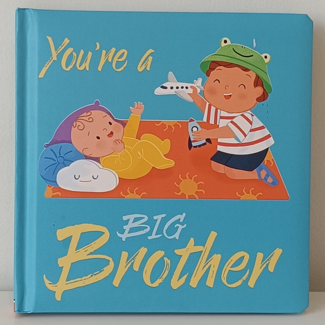You Are A Big Brother