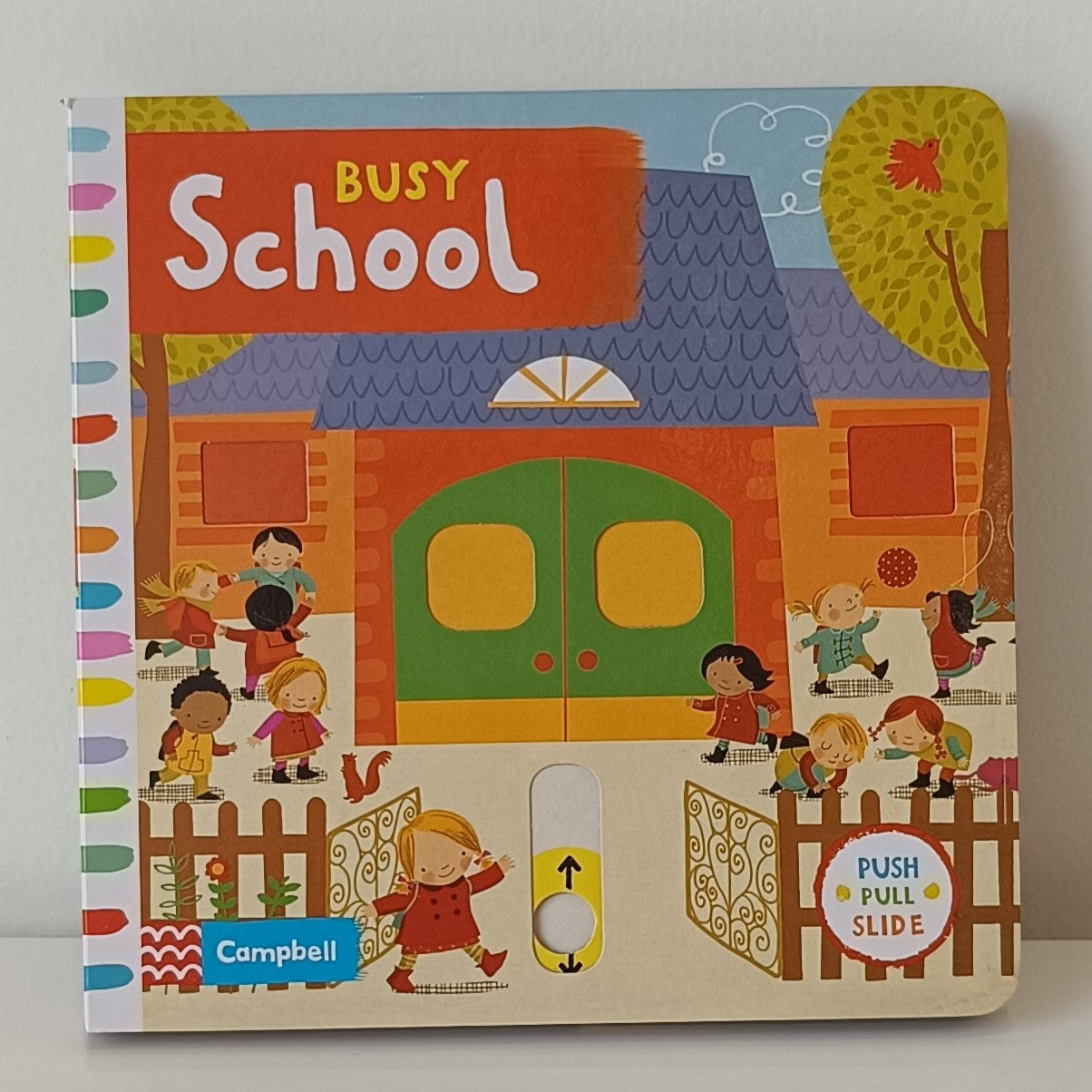 Campbell Push Pull Slide Busy School