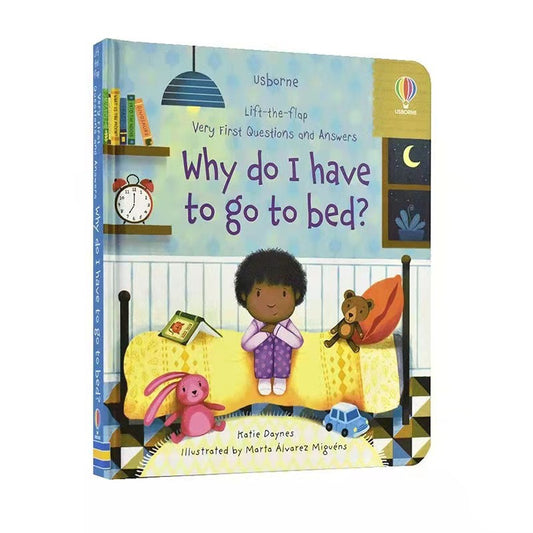 Usborne Lift-The-Flap Why Do I Have To Go To Bed
