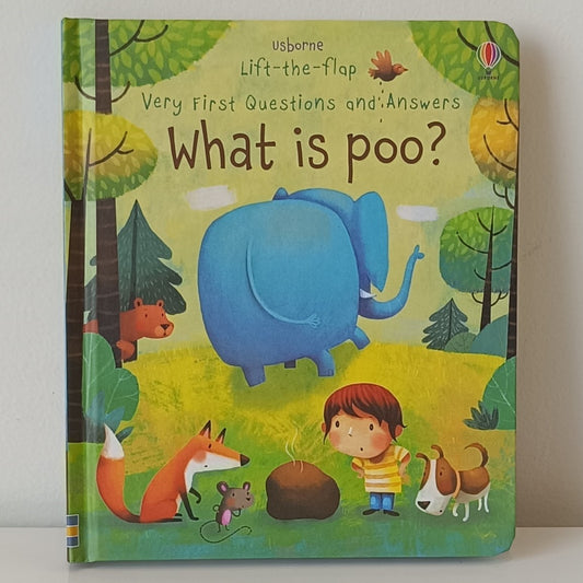Usborne Lift-The-Flap What Is Poo