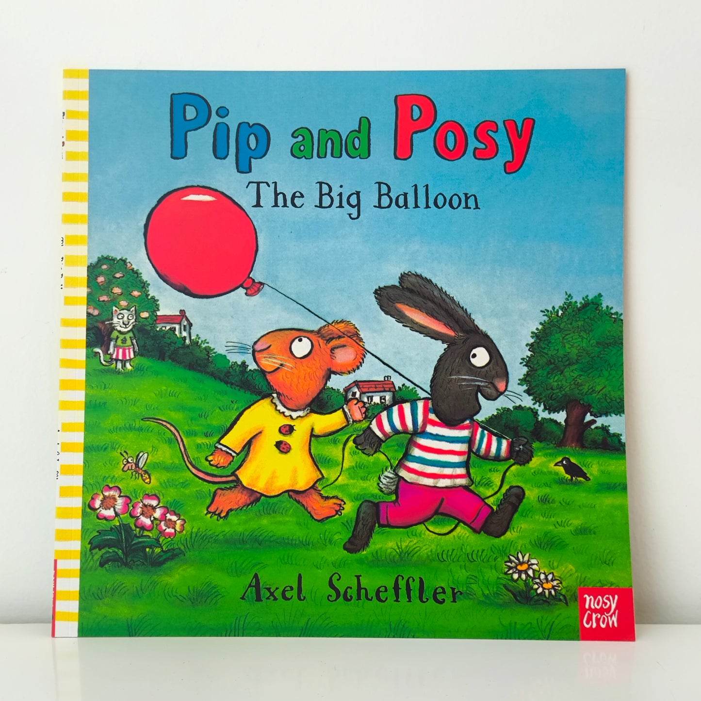 Axel Scheffler Nosy Crow Pip And Posy 10 Books