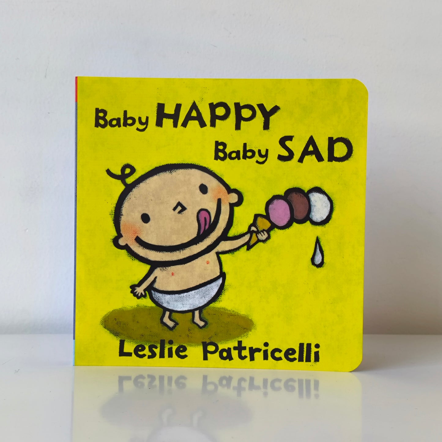 Leslie Patricelli Baby Happy Baby Sad