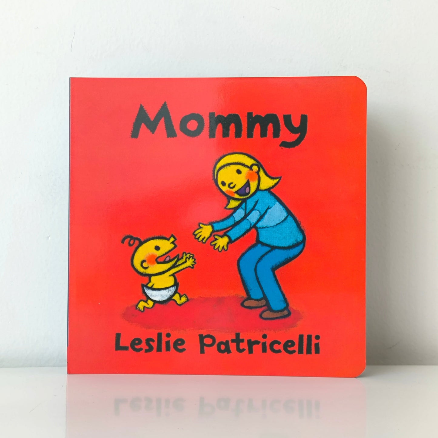 Leslie Patricelli Mommy