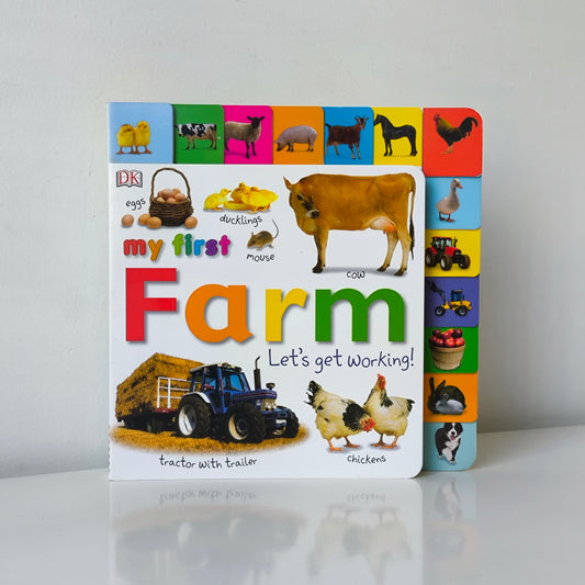 DK Children's Book - My First Farm Let's Get Working