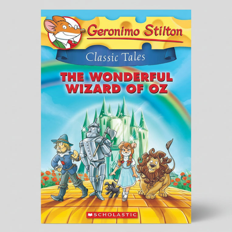 Geronimo Stilton Classic Tales The Wonderful Wizard Of OZ